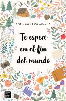 te espero en el fin del mundo (ebook)-andrea longarela-9788408249610