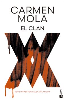 el clan (inspectora elena blanco 5)-carmen mola-9788408308010