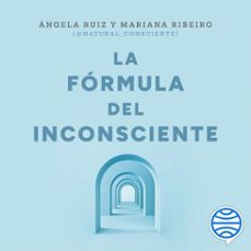 Imagen Principal de LA FÓRMULA DEL INCONSCIENTE