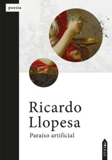 paraiso artificial-ricardo llopesa-9788410027510