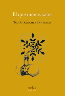 el que menos sabe-tomas sanchez santiago-9788410057210