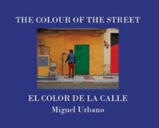 el color de la calle / the colour of the street-9788410114210