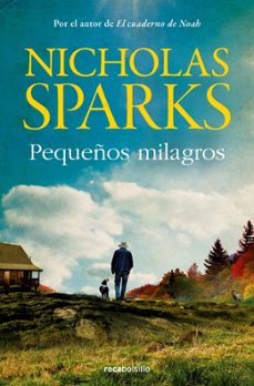 pequeños milagros-nicholas sparks-9788410197510