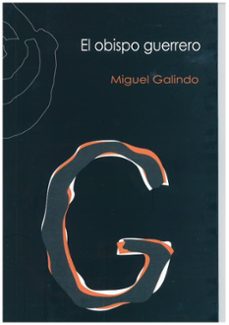 el obispo guerrero-miguel galindo-9788410217010