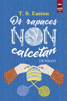 os rapaces non calcetan-t. s. easton-9788410219410