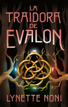 la traidora de evalon-lynette noni-9788410239210