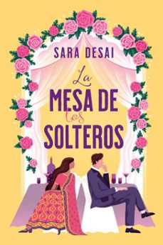 la mesa de los solteros (ebook)-sara desai-9788410365810