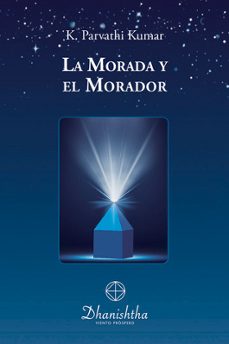 la morada y el morador-kambhampathi parvathi kumar-9788410444010