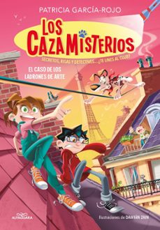 los cazamisterios 10 - el caso de los ladrones de arte-patricia garcia rojo-9788410489110