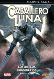 marvel saga. el caballero luna 8. los amigos imaginarios (ebook)-9788410512610