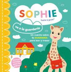 sophie va a la guarderia-adam allori-9788410516410