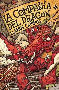 la compañia del dragon-llanos campos martinez-9788410553910
