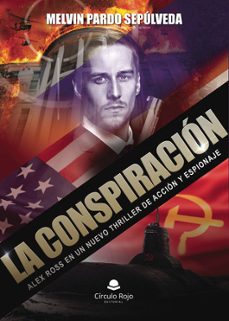 la conspiracion-melvin pardo sepulveda-9788410738010