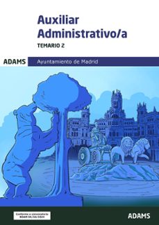 auxiliares administrativos del ayuntamiento de madrid, temario 2-9788410771710