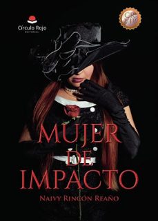 mujer de impacto-naivy rincon reaño-9788410824010