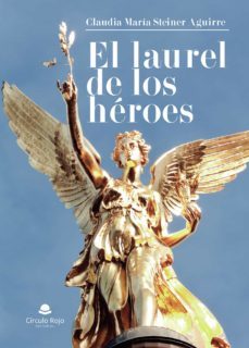 el laurel de los heroes-9788411049610
