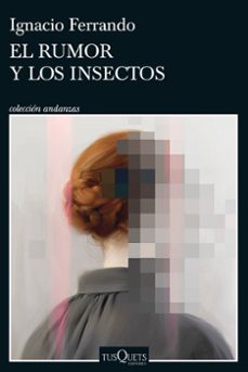 el rumor y los insectos-9788411072410