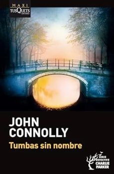 tumbas sin nombre-john connolly-9788411074810
