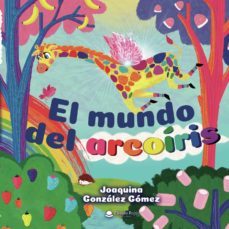 el mundo del arcoiris (ebook)-9788411151610