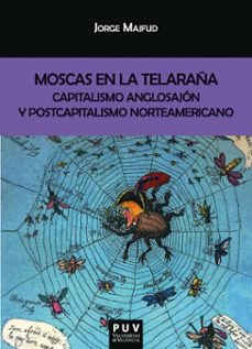 moscas en la telaraña (ebook)-jorge majfud-9788411185110