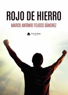 rojo de hierro (ebook)-marco antonio felices sanchez-9788411280310