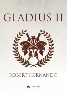 gladius ii-robert hernando-9788411287210