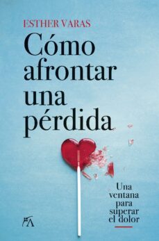 como afrontar una perdida (ebook)-esther varas doval-9788411310710