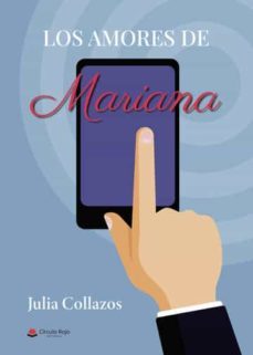 los amores de mariana-julia maria collazos carmona-9788411455510