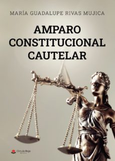 amparo constitucional cautelar en la jurisdiccion contencioso administrativa (ebook)-9788411595810