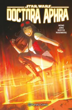 star wars. doctora aphra nº 06-9788411610810