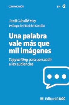 una palabra vale más que mil imágenes (ebook)-jordi caballe may-fidel del castillo diaz-9788411660310