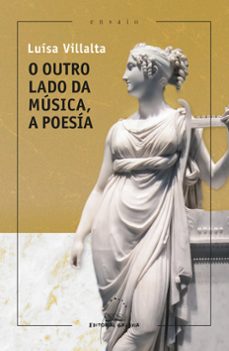 o outro lado da música, a poesía (ebook)-luisa villalta-9788411762410