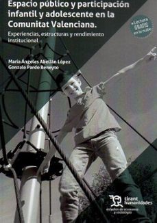 espacio publico y participacion infantil y adolescente en la comu nidad valenciana-9788411834810