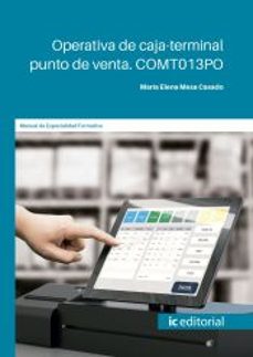 (i.b.d.) comt013po operativa de caja-terminal punto de venta.-9788411842310
