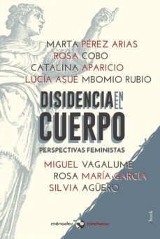 disidencia en el cuerpo (ebook)-miguel vagalume-lucia asue-9788412020410