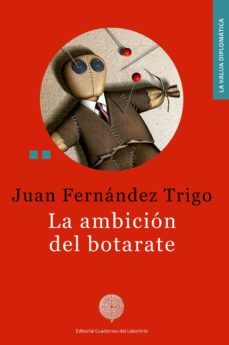 la ambicion del botarate-juan fernandez trigo-9788412056310