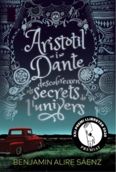 aristòtil i dante descobreixen els secrets de l'univers (ebook)-benjamin alire saenz-9788412322910