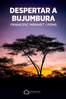 despertar a bujumbura-francesc miravet i pons-9788412498110