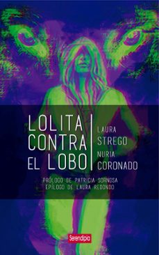 lolita contra el lobo-laura strego-nuria coronado-9788412507010