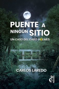 puente a ningún sitio-carlos laredo-9788412517910