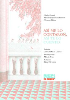 asi me lo contaron, asi te lo cuento-9788412620610