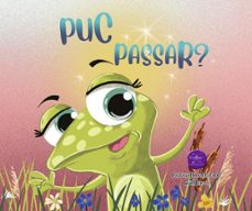 puc passar?-patricia doncel latorre-9788412695410