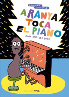 aranya toca el piano-benjamin gottwald-9788412782110