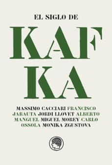el siglo de kafka-9788412815610