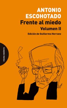 frente al miedo (vol. ii)-9788412818710