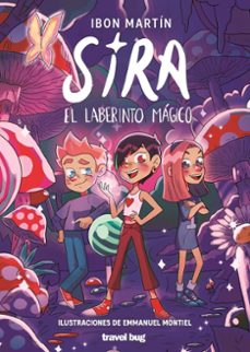 sira y el laberinto magico-ibon martin-9788412873610