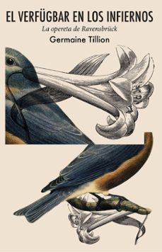 el verfugbar en los infiernos-germaine tillion-9788412917710