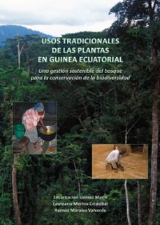 usos tradicionales de las plantas en guinea ecuatorial-encarnacion gomez marin-laureano merino cristobal-9788412933710