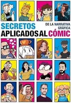 secretos de la narrativa grafica aplicados al comic-9788412992410
