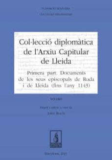 colleccio diplomatica de l arxiu capitular de lleida. volum i-jordi bolos-9788413032610